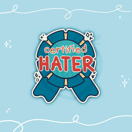 Certified Hater Ribbon Sticker